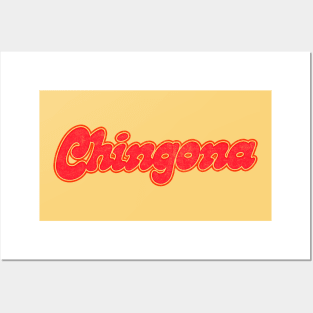 Chingona /\/\/\/ Original Retro Style Design Posters and Art